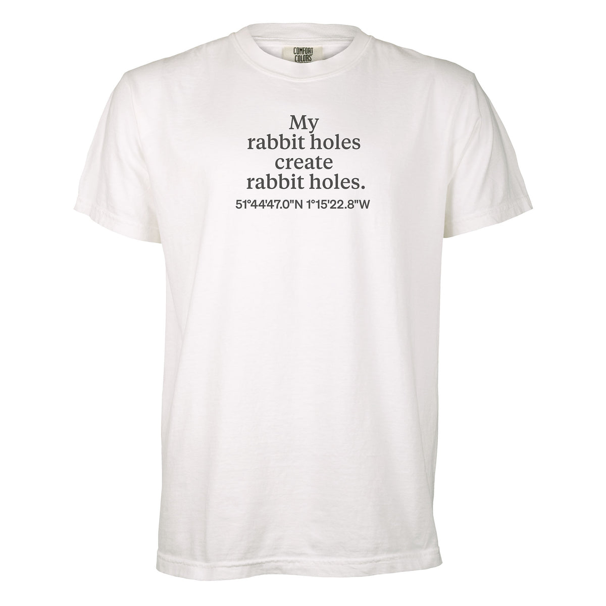 My rabbit holes create rabbit holes. | T-shirt