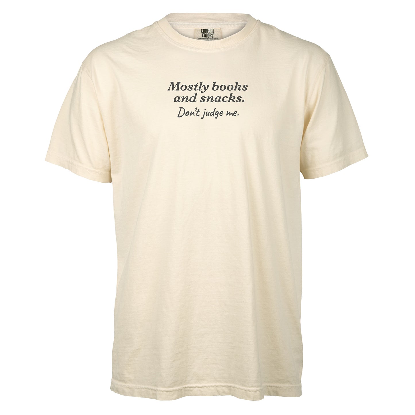 Mostly books and snacks. Dont judge me.  | T-shirt