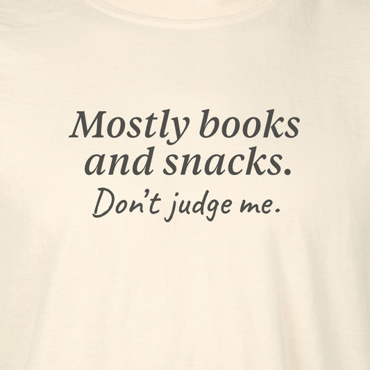 Mostly books and snacks. Don’t judge me.  | T-shirt