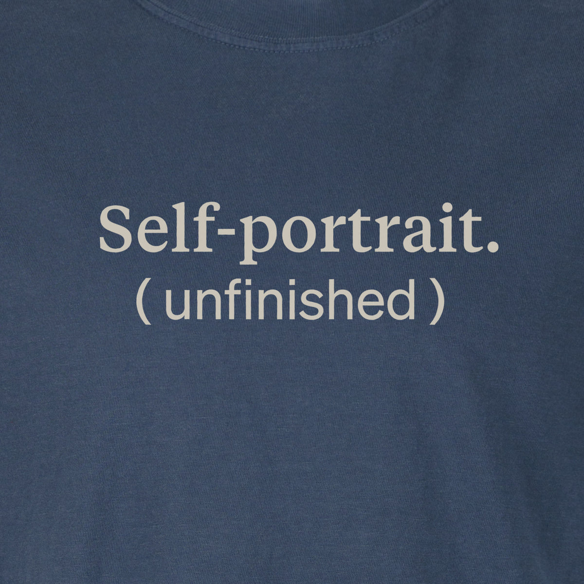 Self-portrait. (unfinished) | T-shirt